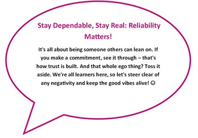 Pink speech bubble stating "Stay Dependable, Stay Real: Reliability matters!"