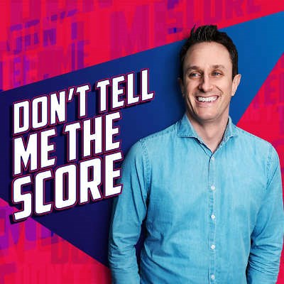 Dont Tell Me the Score Podcast Logo