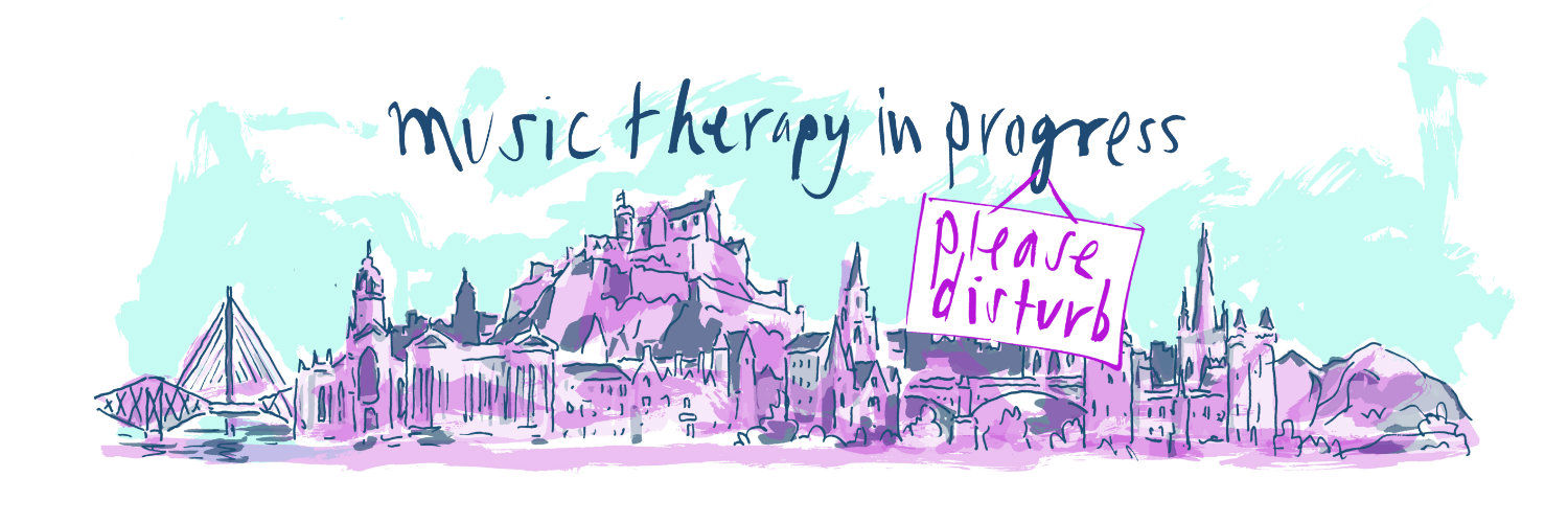 Hand-drawn Edinburgh skyline with the words Music Therapy in Progress: Please Disturb