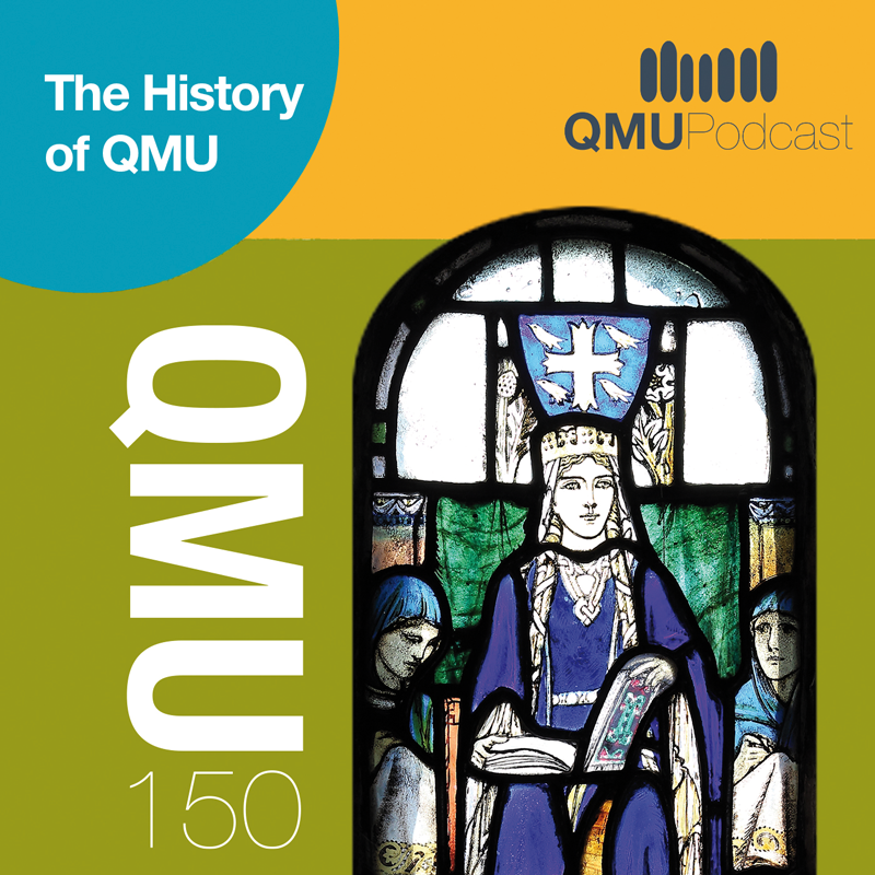 Image of our podcast - The History of QMU