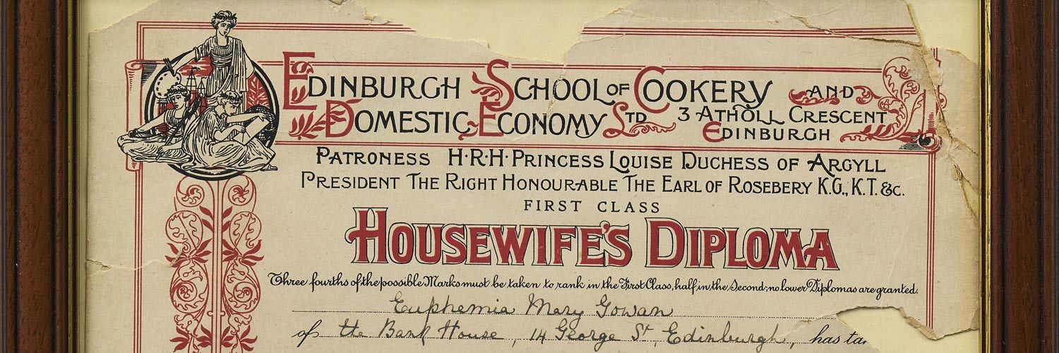 A Housewife's Diploma, awarded in 1902 by QMU's predecessor organisation, the Edinburgh School of Cookery.