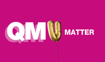 QMU Matter slogan with a letter u balloon 
